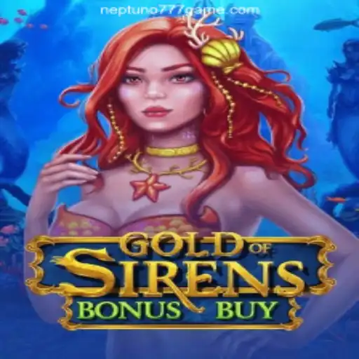 Discovering the Excitement of GoldofSirensBonusBuy at Neptuno777.com